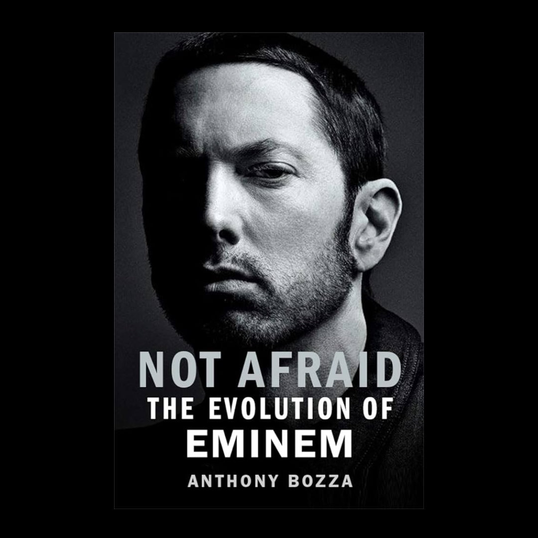 Eminem - Not Afraid: The Evolution Of Eminem - Paperback