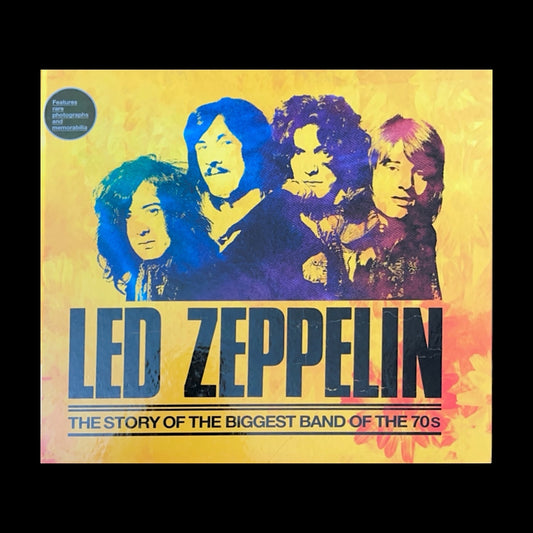 Led Zeppelin - The Story Of The Biggest Band of The 70s - Hardcover