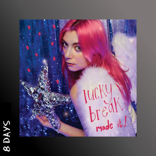 lucky break - made it! - CD - Pre Order 8/5/26