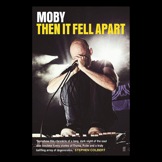 Moby - Then It Fell Apart