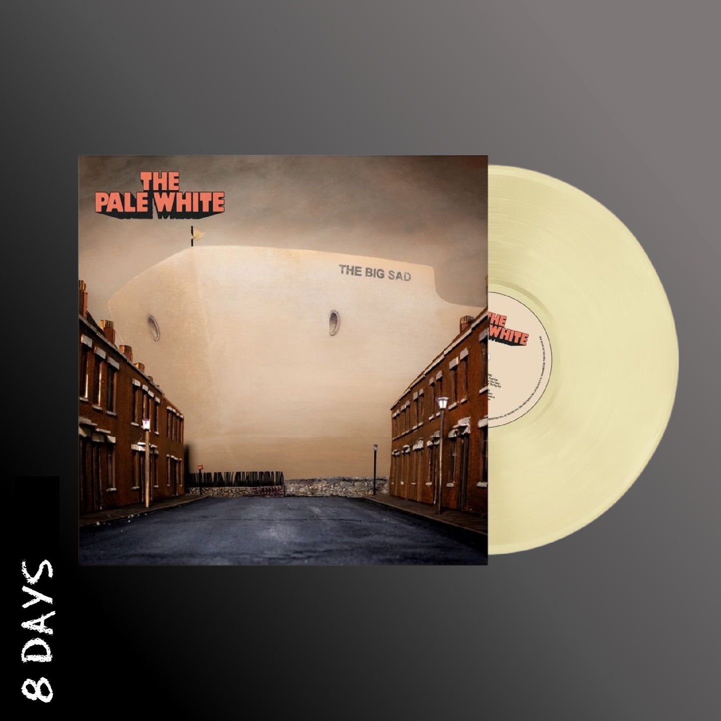 The Pale White - The Big Sad - Indie Exclusive Cream Vinyl - Pre Order 18/4/25