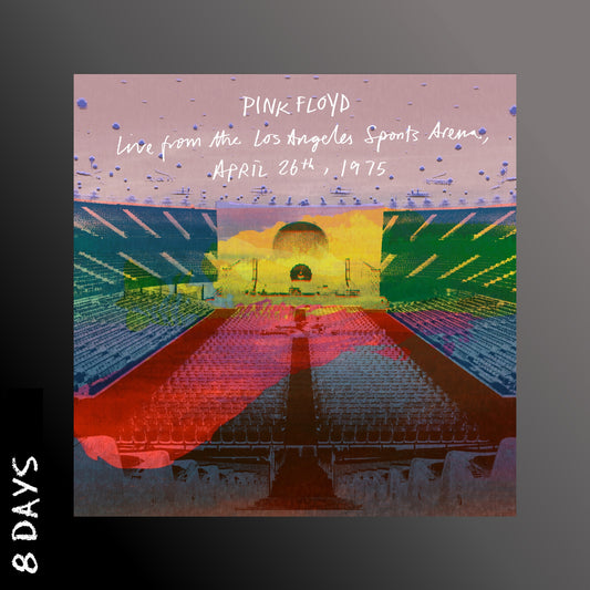 Pink Floyd - Live from the Los Angeles Sports Arena, April 26th 1975 - 2CD - Pre Order 24/4/26