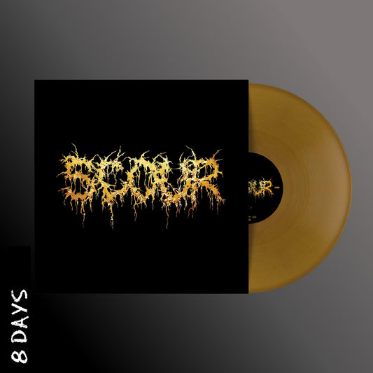 Scour - Gold - Gold Vinyl - Pre Order 21/2/25