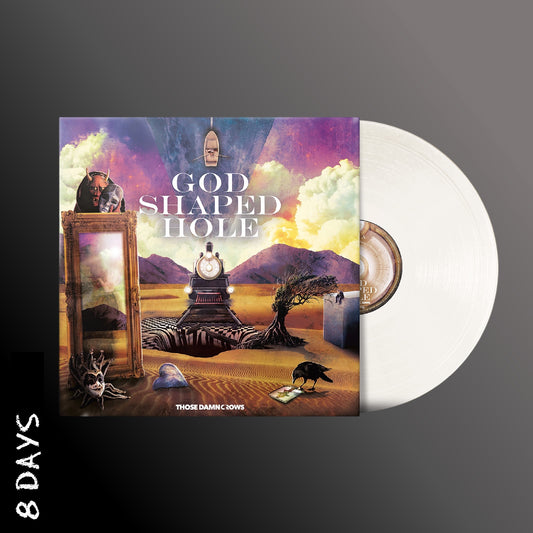 Those Damn Crows – God Shaped Hole - Indies Clear Vinyl - Pre Order 11/4/25